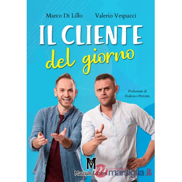 Cliente del giorno (Il)