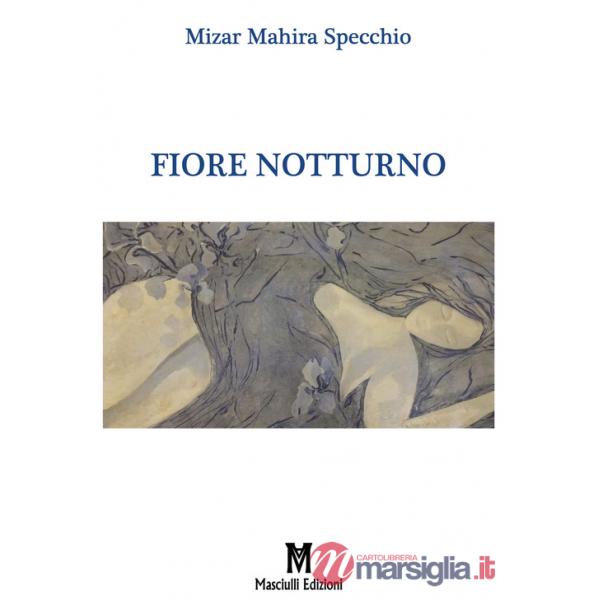 Fiore notturno