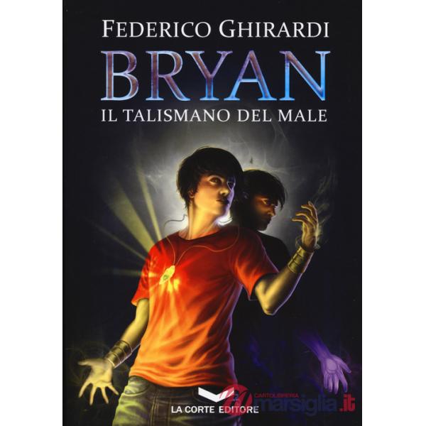 Talismano del male. Bryan (Il). Vol. 2