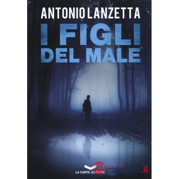 Figli del male (I)