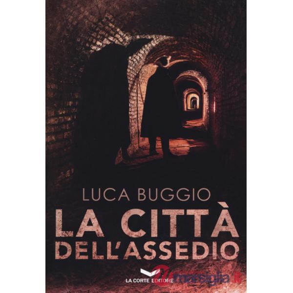 Città dell'assedio (La)