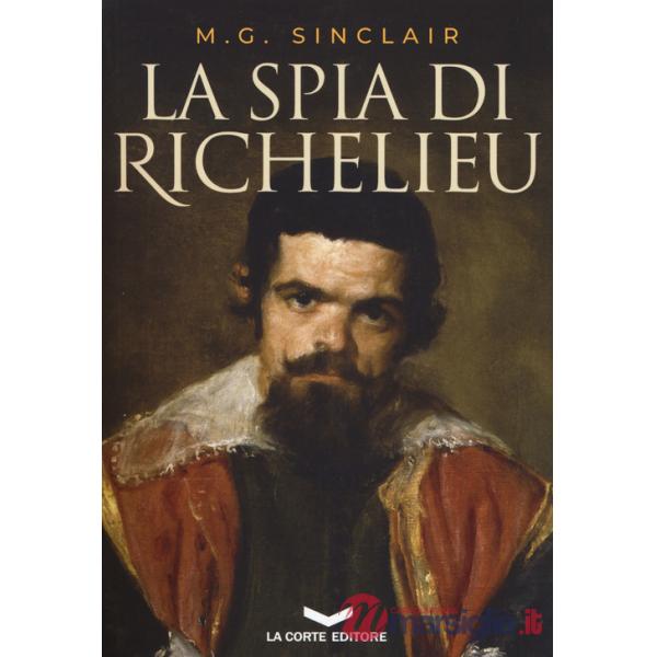 Spia di Richelieu (La)