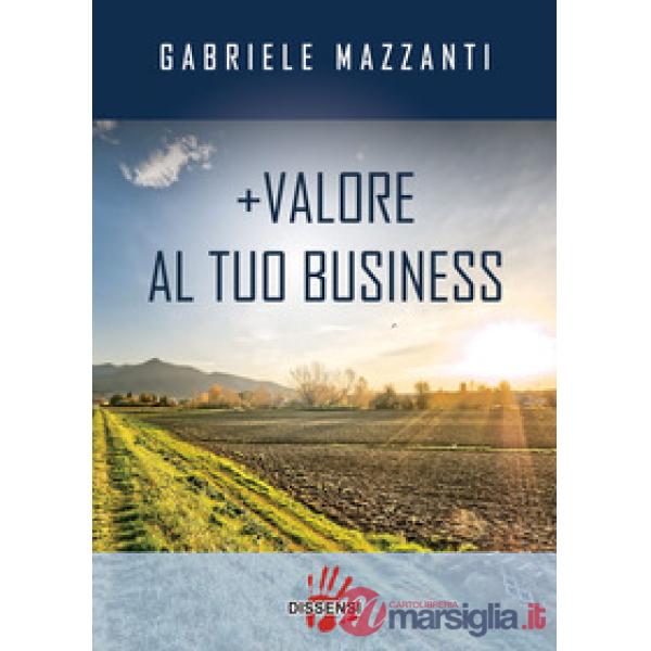 +Valore al tuo business