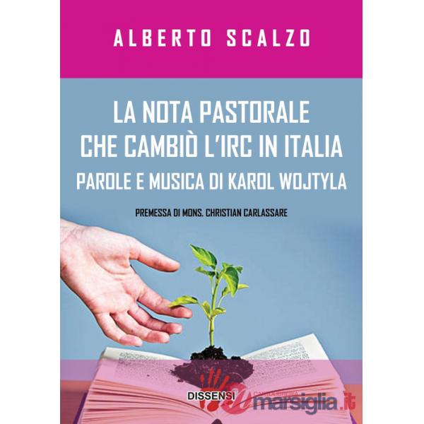 Nota pastorale che cambiò l'IRC in Italia. Parole e musica di Karol Wojtyla (La)