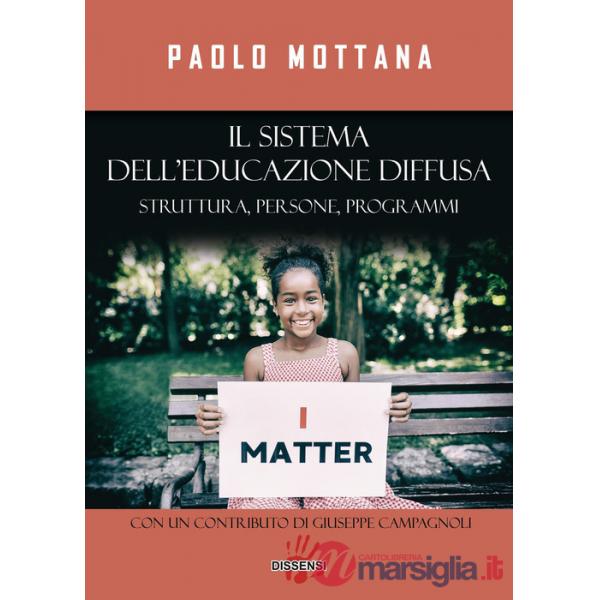 Sistema dell'educazione diffusa. Struttura, persone, programmi (Il)