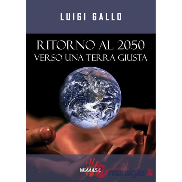 Ritorno al 2050, verso una terra giusta
