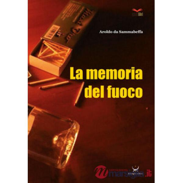 Memoria del fuoco (La)