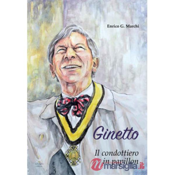 Ginetto. Il condottiero in papillon