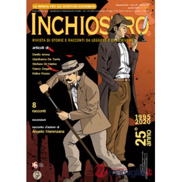 Inchiostro. Rivista di racconti da leggere e da scrivere 2020. Vol. 84