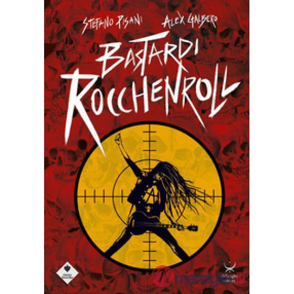 Bastardi rocchenroll