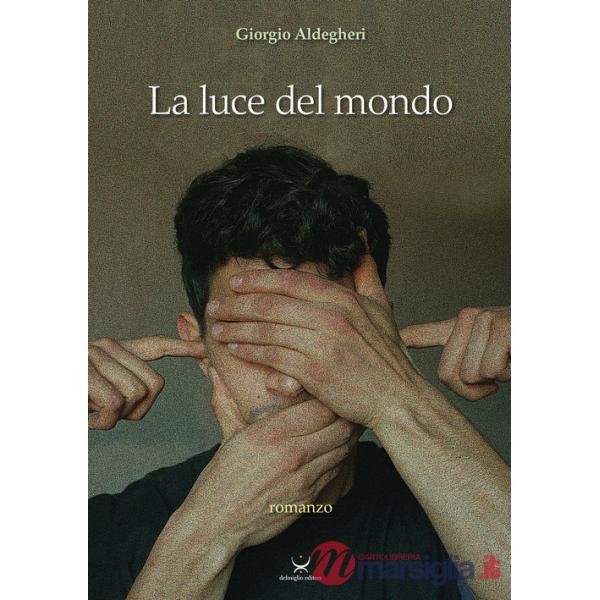 Luce del mondo (La)