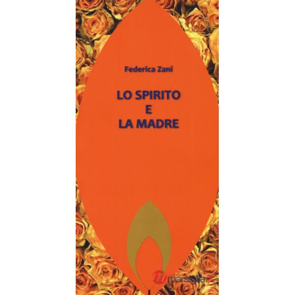 Spirito e la madre (Lo)