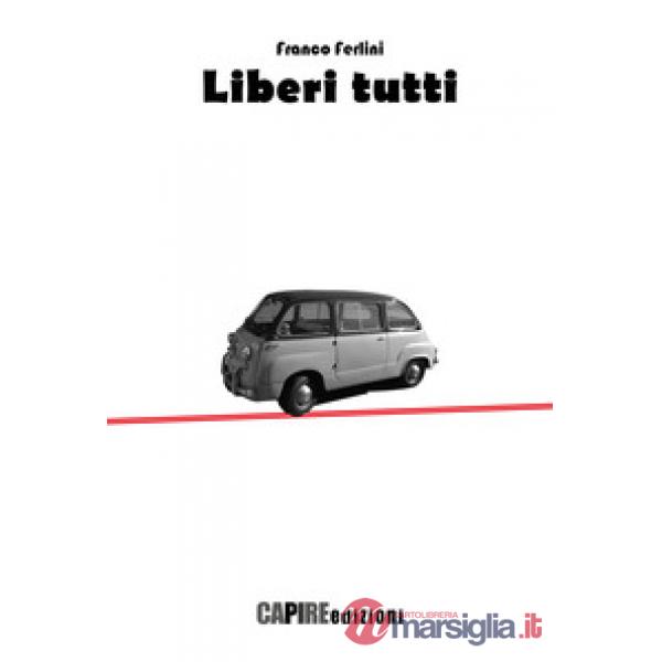 Liberi tutti