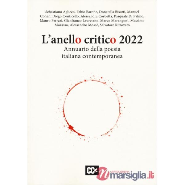 Anello critico 2022. Annuario della poesia contemporanea (L')