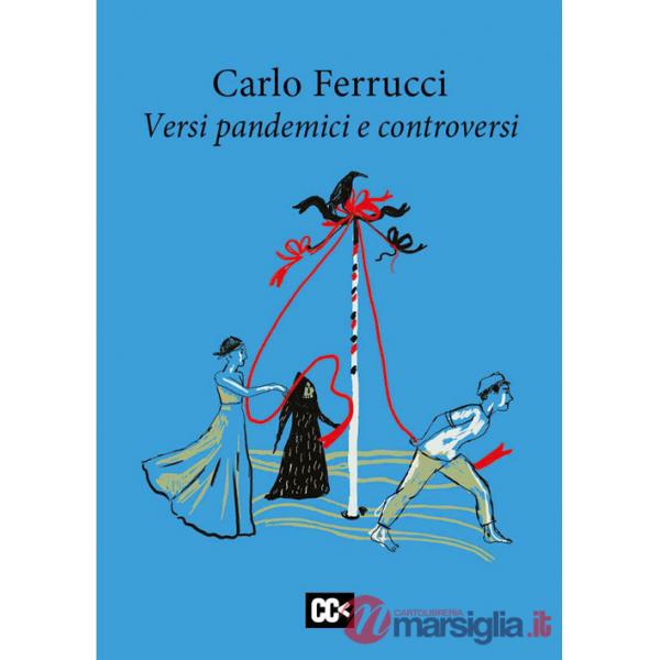 Versi pandemici e controversi