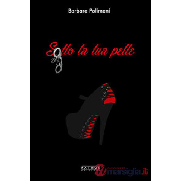 Sotto la tua pelle