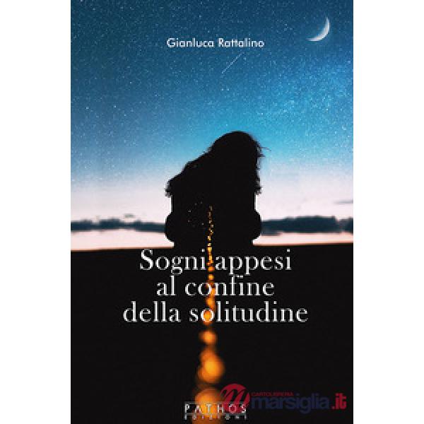Sogni appesi al confine della solitudine