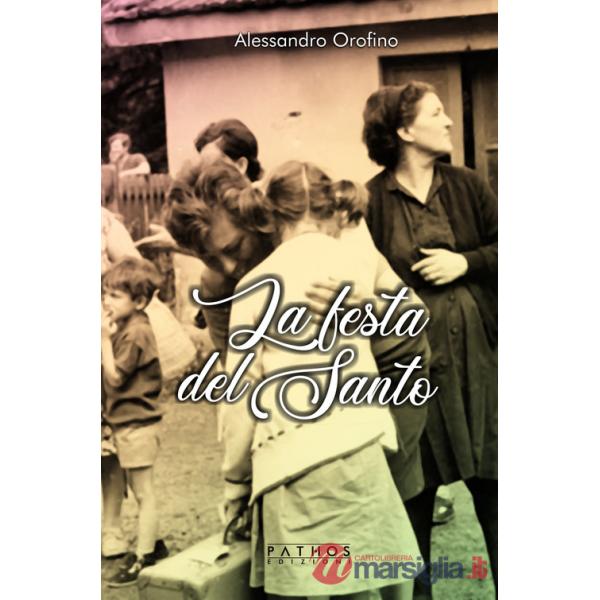 Festa del Santo (La)