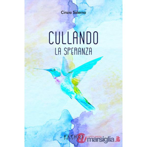 Cullando la speranza