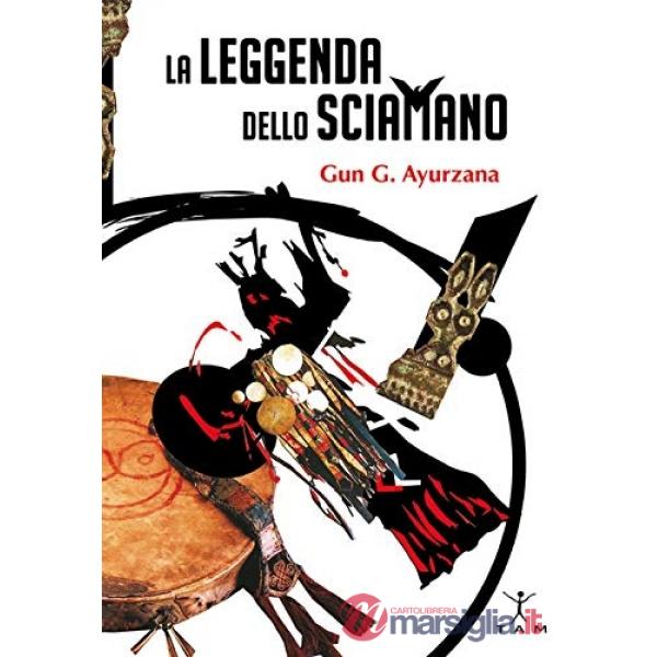 La leggenda dello sciamano