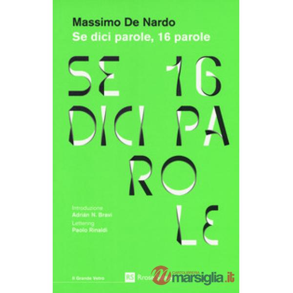 Se dici parole, 16 parole. Con Segnalibro