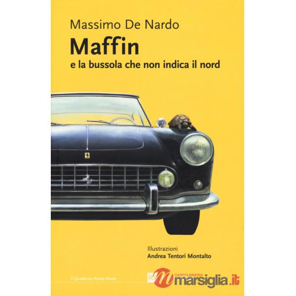 Maffin e la bussola che non indica il nord