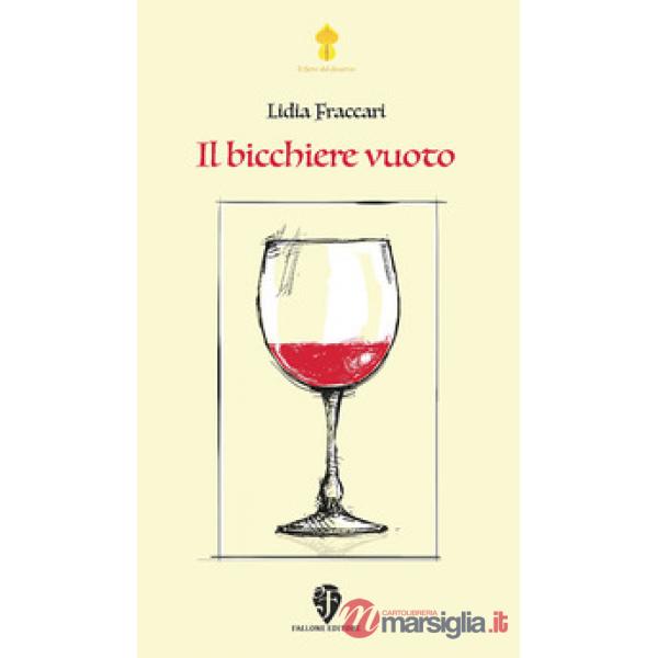 Bicchiere vuoto (Il)