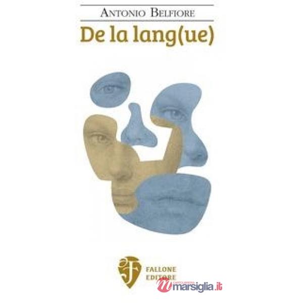 De la lang(ue). Nuova ediz.