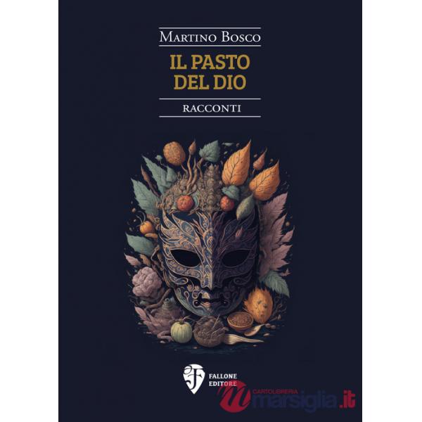 Pasto del dio (Il)