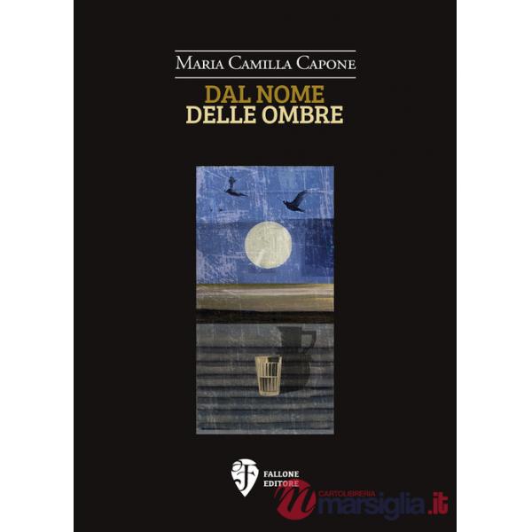 Dal nome delle ombre