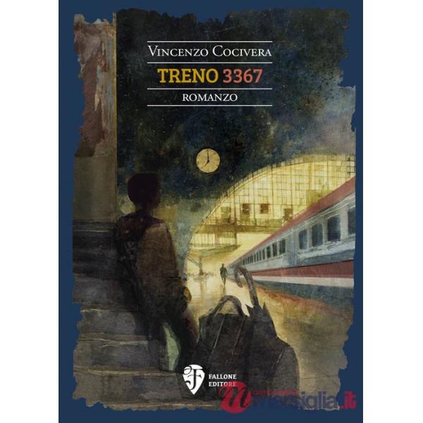 Treno 3367. Nuova ediz.