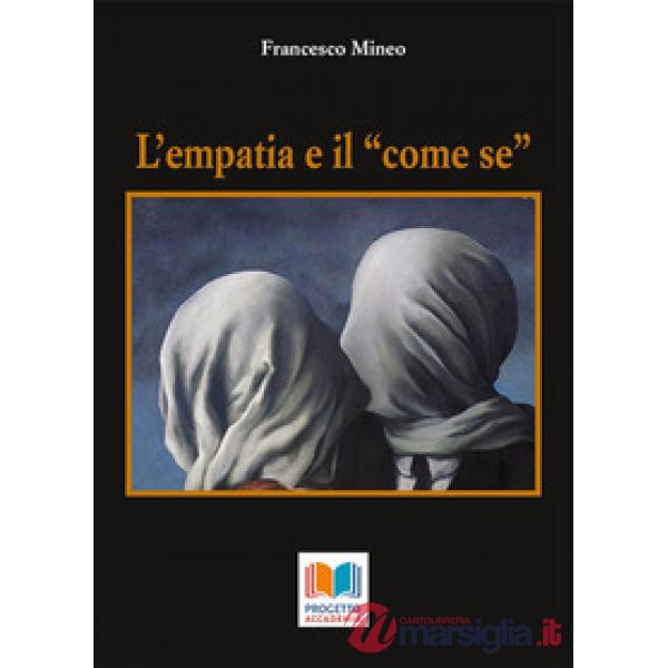 L'empatia e il «come se»