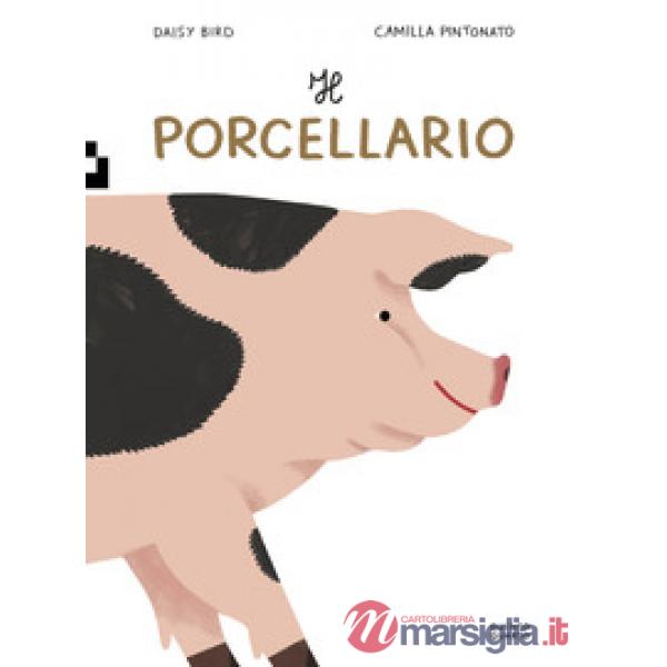 Porcellario. Ediz. a colori (Il)