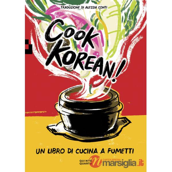 Cook Korean! Un libro di cucina a fumetti