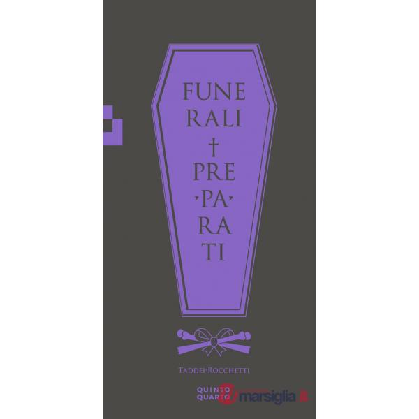 Funerali preparati