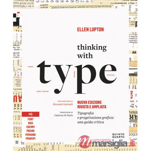 Thinking with type. Tipografia e progettazione grafica: una guida critica. Nuova ediz.