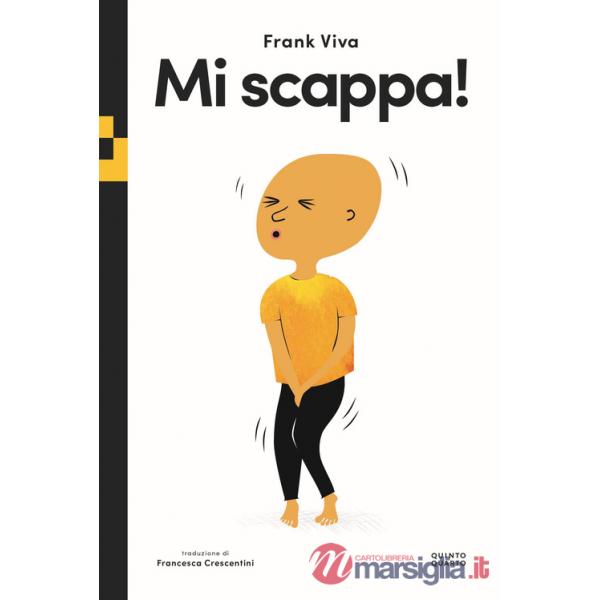 Mi scappa!