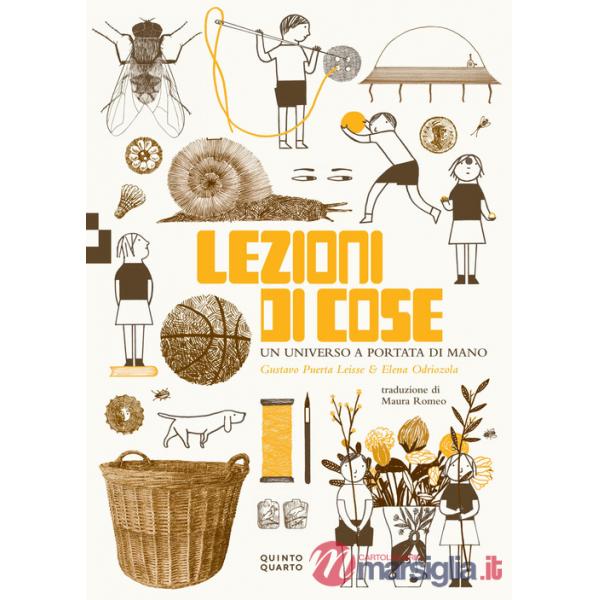 Lezioni di cose. Un universo a portata di mano