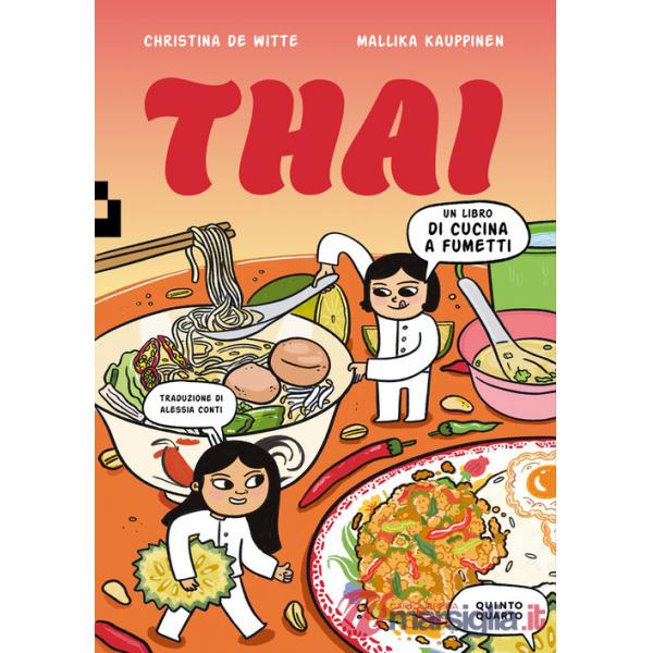 Thai. Un libro di cucina a fumetti