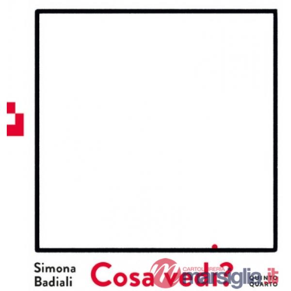 Cosa vedi?