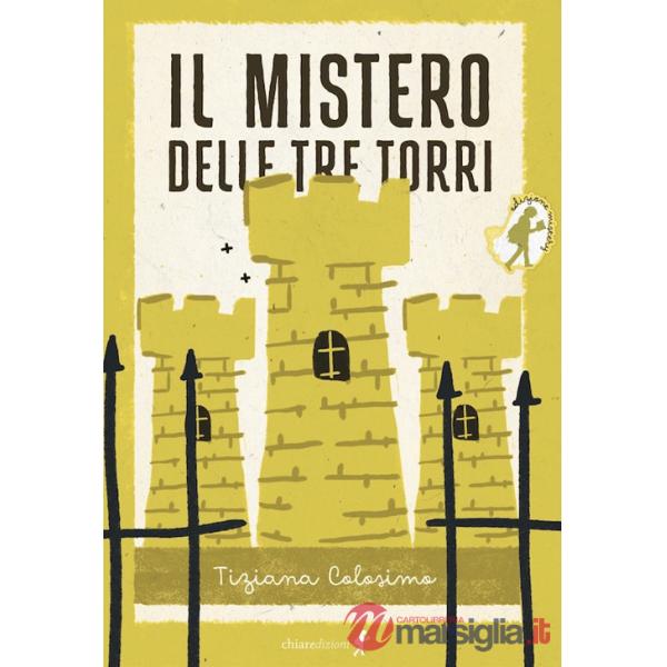 Mistero delle tre torri (Il)