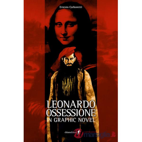 Leonardo. Ossessione in graphic novel