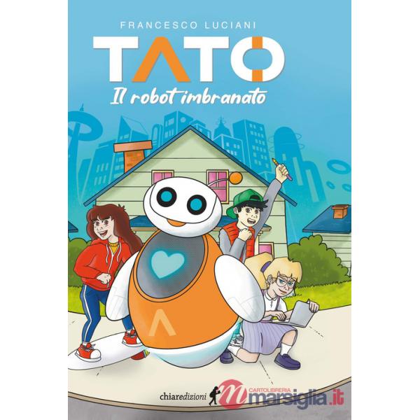 Tato. Il robot imbranato