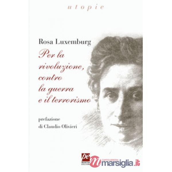 Per la rivoluzione, contro la guerra e il terrorismo