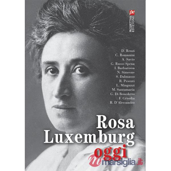 Rosa Luxemburg oggi