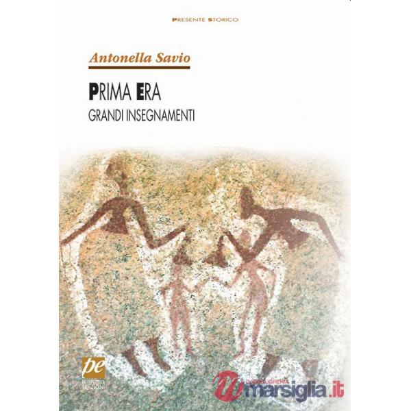 Prima era, grandi insegnamenti