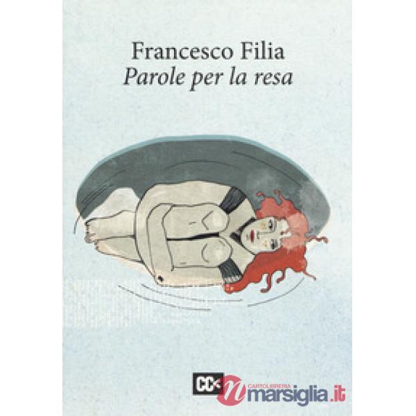 Parole per la resa