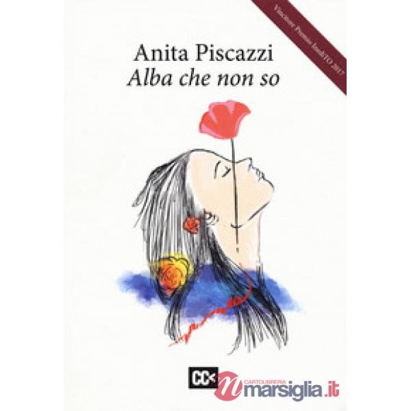 Alba che non so