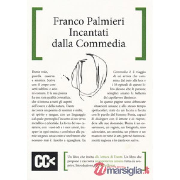 Incantati dalla Commedia
