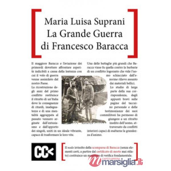 Grande guerra di Francesco Baracca (La)